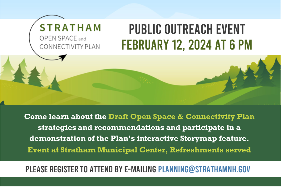 Stratham Open Space &amp; Connectivity Plan Public Event